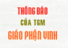 TGM Giáo phận Vinh: Thông báo thuyên chuyển và bổ nhiệm linh mục, tháng 2-3/2020