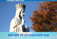 Đôi nét về lễ Chúa Kitô Vua